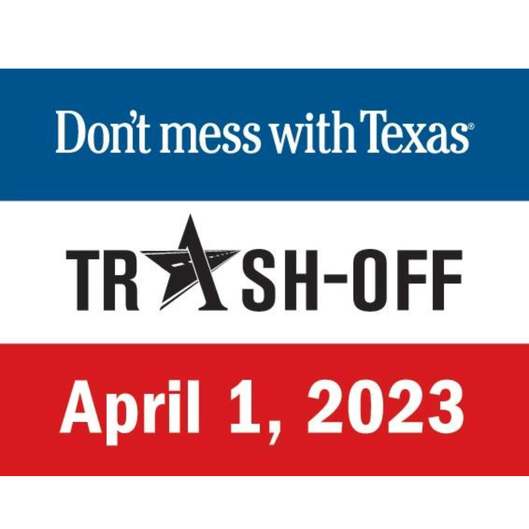 Whitehouse Don’t Mess With Texas TrashOff Bethel Bible Church